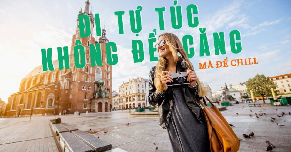 Du lịch tự túc – Xu hướng khám phá mới dành cho mọi người