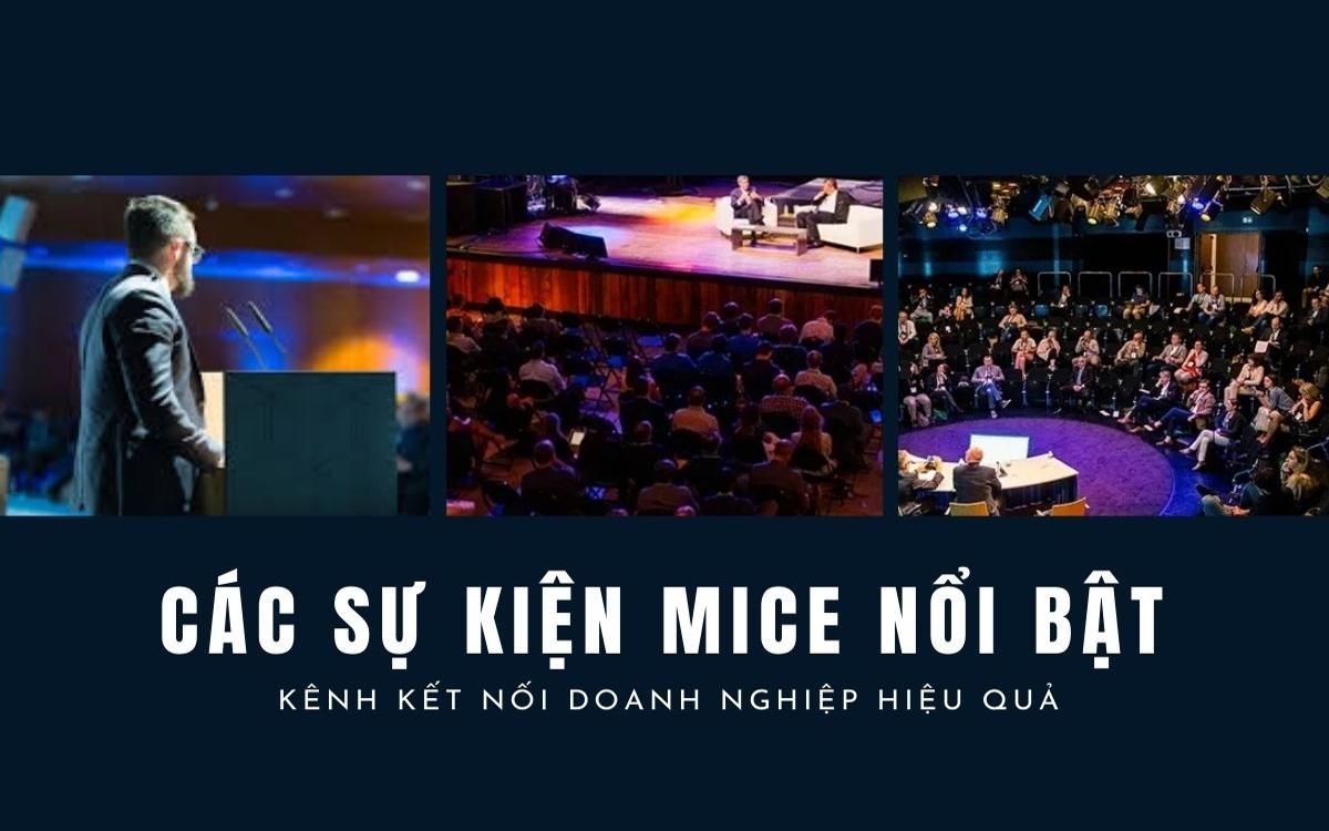 Outstanding MICE events – Effective business connection channel